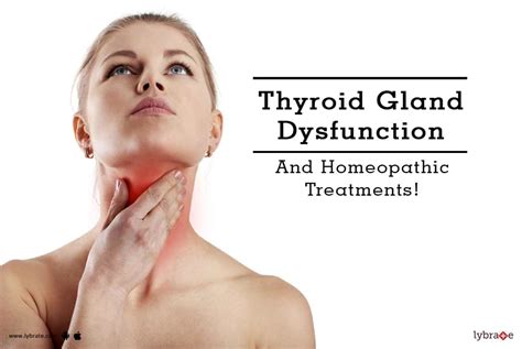 Thyroid Gland Dysfunction And Homeopathic Treatments By Dr Geetika