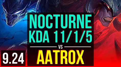 Nocturne Vs Aatrox Top Kda 1115 2 Early Solo Kills Godlike