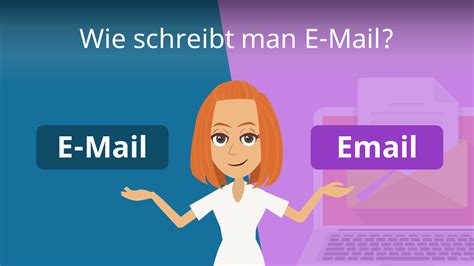 Wie Schreibt Man E Mail Email Schreibweise · Mit Video