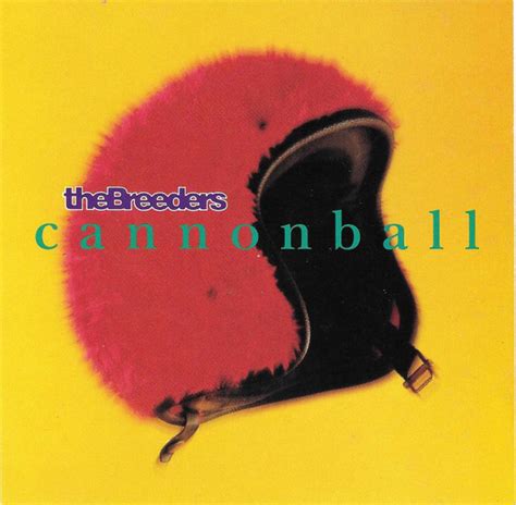 The Breeders Cannonball 1993 Cd Discogs