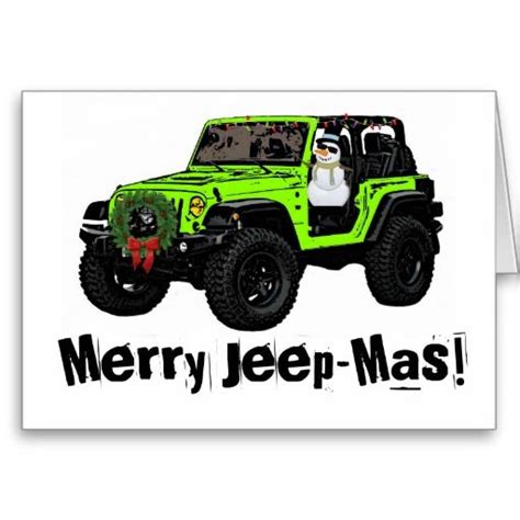 Merry Jeep Mas Festive Green Wrangler Card Jeep Green Jeep Jeep Humor