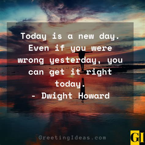 50 Inspiring Everyday Is A New Day Quotes And Sayings