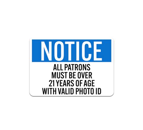 All Patrons Must Be Over 21 With Valid Photo Id Plastic Sign