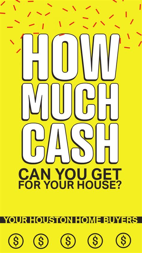 Cash For Houses In Houston How Much Can You Get For Your House