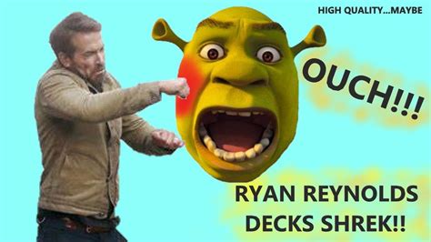 Ryan Reynolds Punches Shrek Youtube