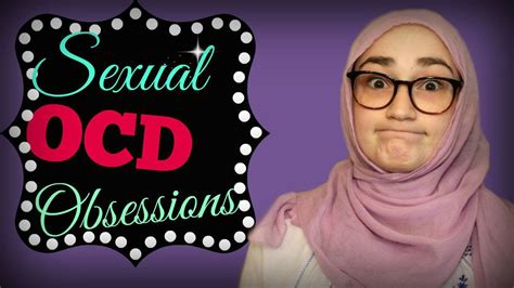 Ocd Sexual Intrusive Thoughts Youtube