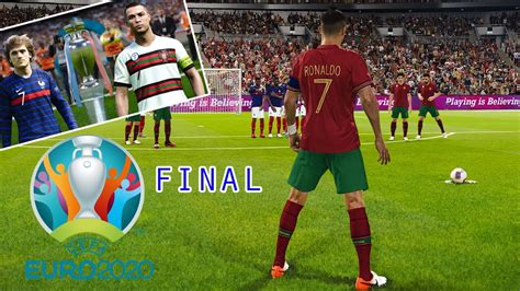 Francia vs portugal jugarán desde las 13:45 de la tarde hora para perú, ecuador, colombia y méxico. Portugal vs France - EURO 2021 Final | Ronaldo Free Kick Goal | New Kits 20/21 | PES 2020 ...