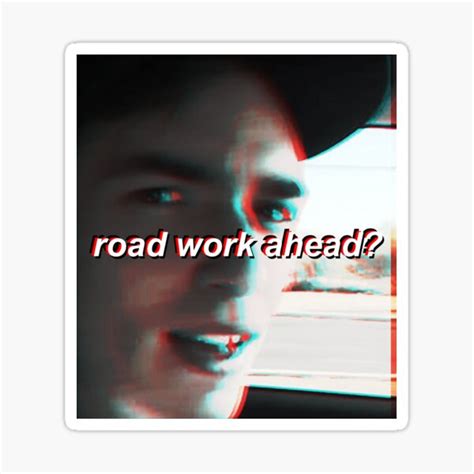 Road Work Ahead Vine Vcr Effect Sticker For Sale By Viscosity1