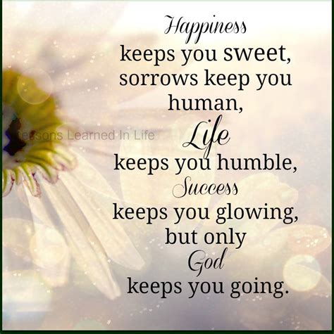 Lessons Learned In Lifehappiness Keeps You Sweet Lessons Learned In Life