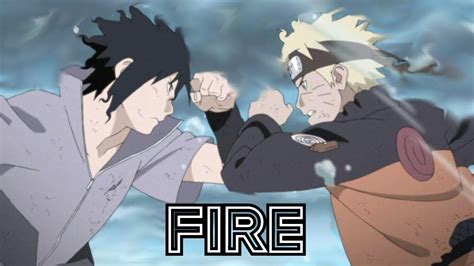 Amv Naruto X Sasuke Fire Youtube