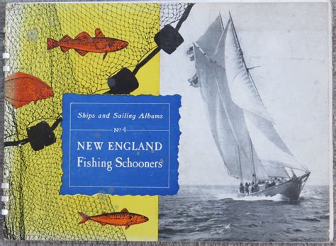 Reduced New England Fishing Schooners Book 4 Of The Series The Ships