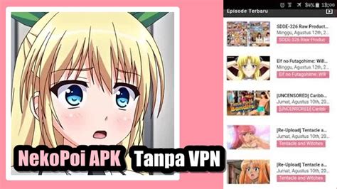 We have found the following website analyses that are related to nekopoi.care websiteoutlook. Download NekoPoi APK Tanpa VPN versi Terbaru 2020 - Nuisonk