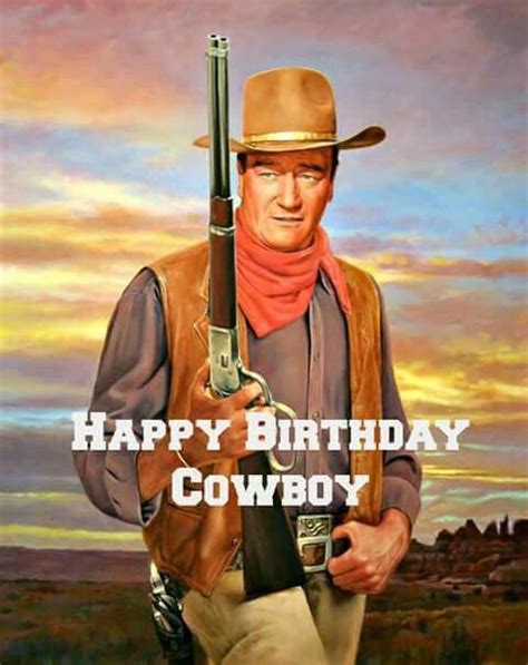 Happy Birthday Cowboy Happy Birthday Cowboy Birthday Wishes Funny