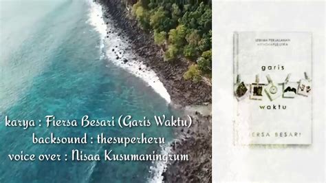 Musikalisasi puisi by Saa : karya Fiersa Besari (Garis Waktu) - YouTube
