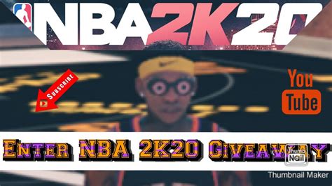 Nba 2k20 Giveaway Enter The Giveaway To Win 2k20 Youtube