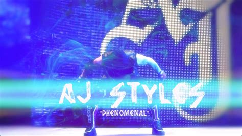 Wwe Aj Styles Phenomenal Official Theme Youtube