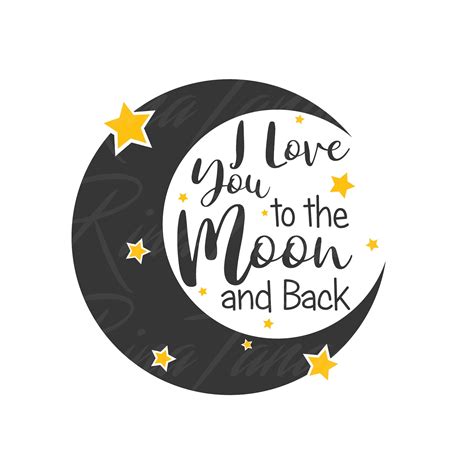 I Love You To The Moon And Back Svg Png Dxf Cutting Files Etsy