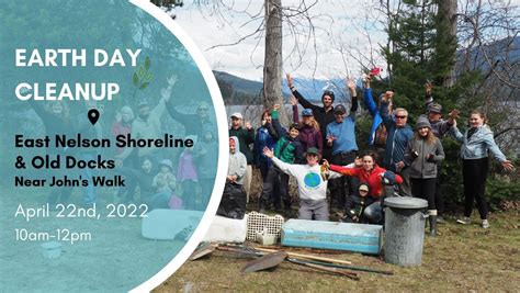 Earth Day Cleanup At East Nelson Shoreline Friends Of Kootenay Lake