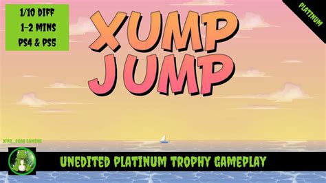 Xump Jump Full Unedited Platinum Trophy Gameplay Ps4ps5 Youtube