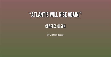 List 50 wise famous quotes about atlantis: Atlantis Movie Quotes. QuotesGram