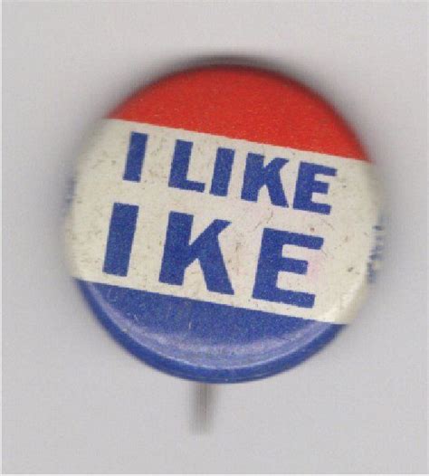 Vintage Political Pin S Eisenhower Pin For I Like Ike Pin Antique Price Guide Details Page