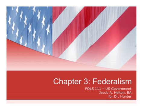 Chapter 3 Federalism