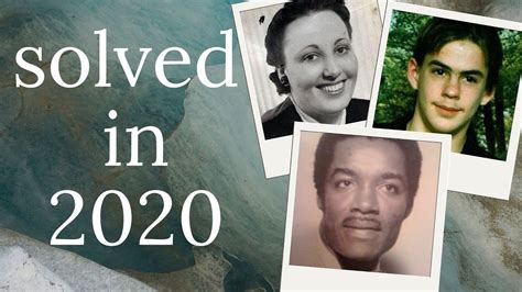 Solved In 2020 3 Cold Cases Cold Case Solving