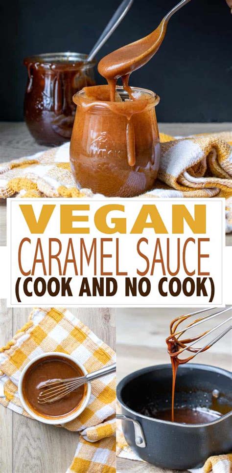 Vegan Caramel Sauce Recipe Ways Veggies Don T Bite