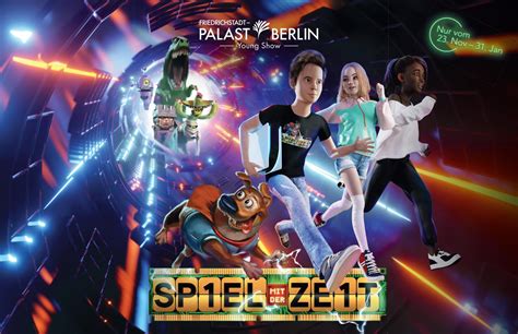 Friedrichstadt Palast Berlin Mit der babe Show Spiel mit der Zeit kehrt einer der größten