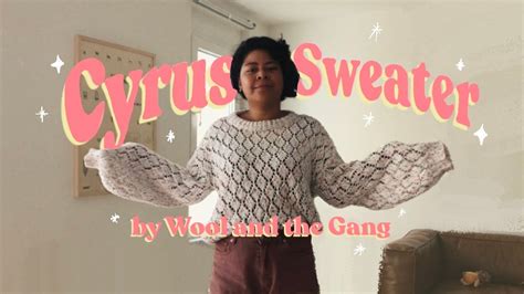 Knitting Review Cyrus Sweater By Wool And The Gang Another Sweater With Looong Arms That I