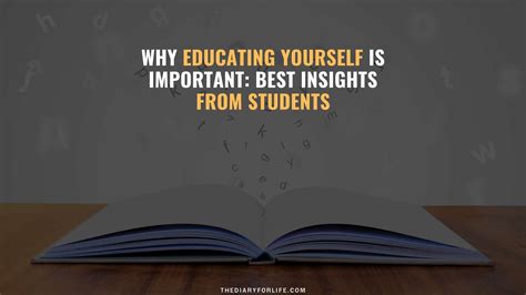 Why Educating Yourself Is Important Best Insights From Students