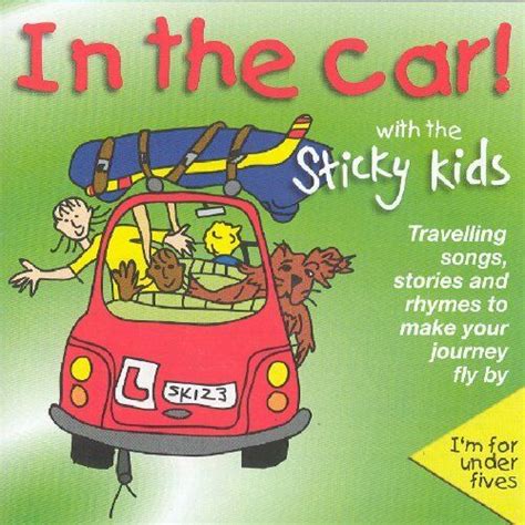 In The Car With The Sticky Kids By The Sticky Kids Cd 2004 For Sale