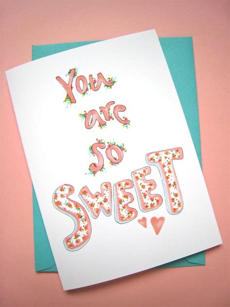 You Are So Sweet Floral Thank You Card Sweet Birthday Card