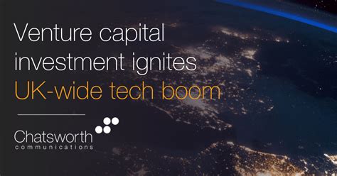 Venture Capital Investment Ignites Uk Wide Tech Boom