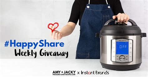 Happyshare Weekly Instant Pot Giveaway Amy Jacky