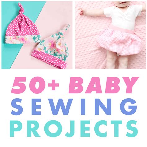 50 Baby Sewing Projects The Cutest Things To Sew For Baby Coral Co