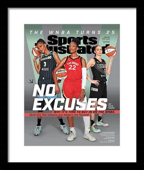 Wnba Turns 25 No Excuses Sports Illustrated Cover Framed Print By