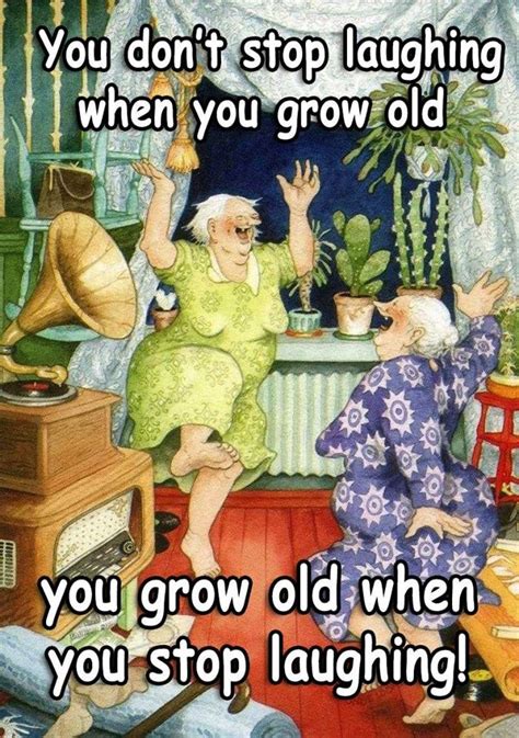 Pin By Kate Roland On Inga Look Old Age Humor Old Lady Humor Old