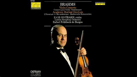 Brahms Violin Concerto In D Major Op 77 Igor Oistrakh Rafael Frühbeck De Burgos London S