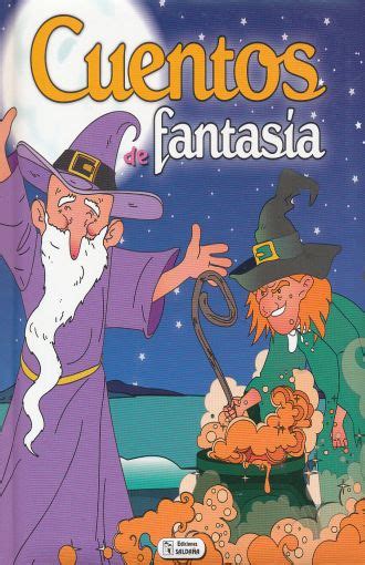 Cuentos clásicos e historias para niños en español: CUENTOS DE FANTASIA / PD.. EDICIONES SALDAÑA. Libro en ...