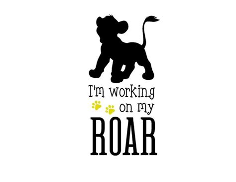 Im Working On My Roar The Lion King Disney Simba Svg Etsy