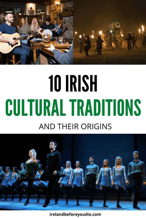 Top 10 Irish Cultural Traditions And Their Origins