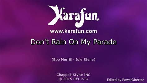 don t rain on my parade karaoke cut youtube