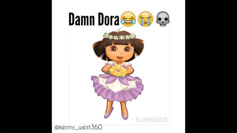 Damn Dora Youtube