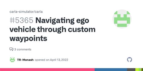 Navigating Ego Vehicle Through Custom Waypoints · Issue 5365 · Carla