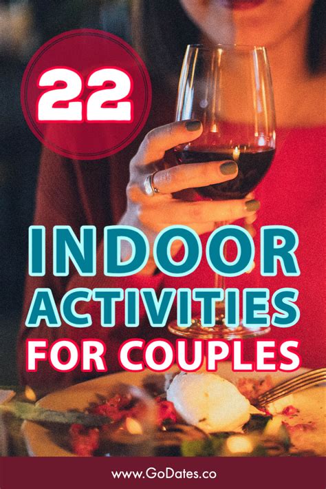 22 Great Indoor Activities For Couples That You Can Try Today Godates