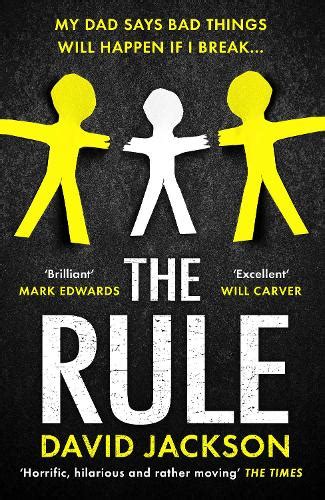 The Rule By David Jackson Waterstones
