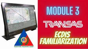 How To Use A Transas Electronic Chart Display And Information System