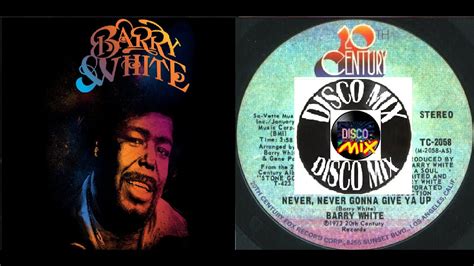 Barry White And Lisa Stansfield Nevernever Gonna Give Ya Up Disco Mix