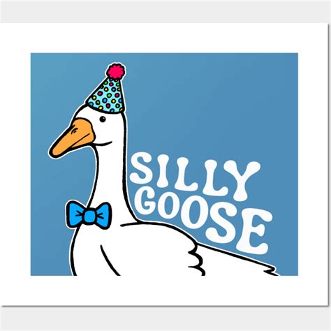 Silly Goose With Birthday Hat Wall And Art Print Birthday Card